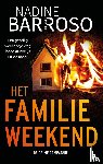 Barroso, Nadine - Het familieweekend