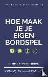 B.V., Andries - Hoe Maak Je Je Eigen Bordspel