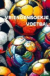 B.V., Andries - Vriendenboekje Voetbal Jongens