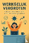 B.V., Andries - Werkgeluk Vergroten