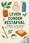 B.V., Andries - Leven Zonder Restafval