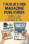 B.V., Andries - Thuis je eigen magazine publiceren