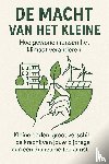 B.V., Andries - De Macht van het Kleine: Hoe Gewone Mensen het Klimaat Veranderen