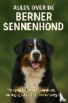 B.V., Andries - Alles over de Berner Sennenhond