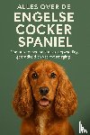 B.V., Andries - Alles over de Engelse Cocker Spaniel