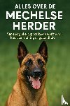 B.V., Andries - Alles over de Mechelse Herder