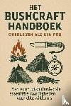 B.V., Andries - Het Bushcraft Handboek: Overleven als een Pro
