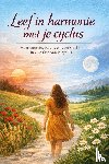 B.V., Andries - Leef in harmonie met je cyclus