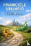 B.V., Andries - Financiele Vrijheid