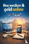 B.V., Andries - Hoe verdien ik geld online