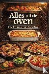 B.V., Andries - Alles uit de oven