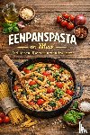 B.V., Andries - Eenpanspasta en Meer