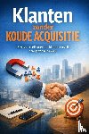 B.V. - Klanten zonder Koude Acquisitie