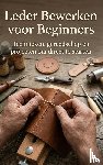B.V., Andries - Leder Bewerken voor Beginners