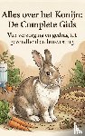 B.V., Andries - Alles over het Konijn: De Complete Gids