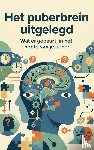 B.V., Andries - Het puberbrein uitgelegd