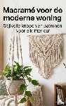 B.V., Andries - Macramé voor de moderne woning