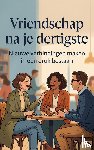 B.V., Andries - Vriendschap na je dertigste