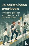 B.V., Andries - Je eerste baan overleven
