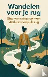 B.V., Andries - Wandelen voor je rug