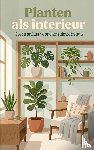 B.V., Andries - Planten als interieur