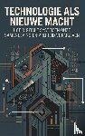 B.V., Andries - Technologie als nieuwe macht