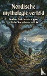 B.V., Andries - Nordische mythologie verteld