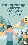 B.V., Andries - Prikkelgevoelige kinderen in het gezin