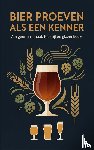 B.V., Andries - Bier proeven als een kenner