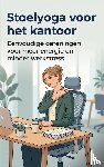 Bakker, Marloes - Stoelyoga voor het kantoor