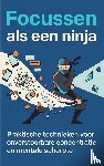 Visser, Pieter - Focussen als een ninja