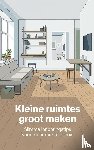 Bakker, Tim - Kleine ruimtes groot maken