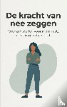 Vermeulen, Hanna - De kracht van nee zeggen