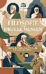 Postma, Wouter - Filosofie voor drukke mensen