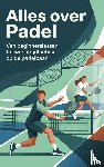  - Alles over Padel