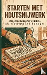  - Starten met Houtsnijwerk