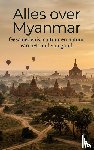 - Alles over Myanmar