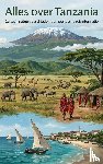  - Alles over Tanzania