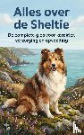  - Alles over de Sheltie