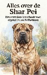  - Alles over de Shar Pei