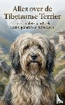  - Alles over de Tibetaanse Terrier