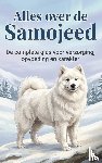  - Alles over de Samojeed