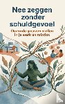 - Nee zeggen zonder schuldgevoel