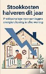  - Stookkosten halveren dit jaar