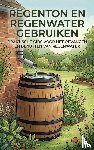  - Regenton en regenwater gebruiken