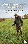  - Metal detecting in Nederland
