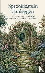 - Sprookjestuin aanleggen