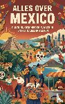  - Alles over Mexico