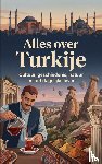  - Alles over Turkije