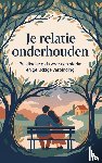  - Je relatie onderhouden